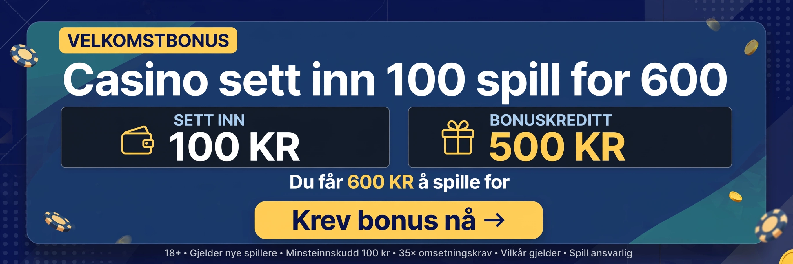 Casino sett inn 100 spill for 600 - komplett guide og strategi